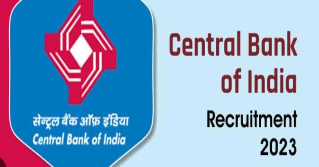 Central Bank of India Recruitment 2023