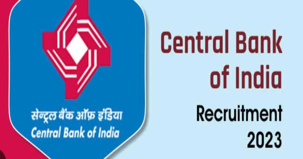 Central Bank of India Recruitment 2023