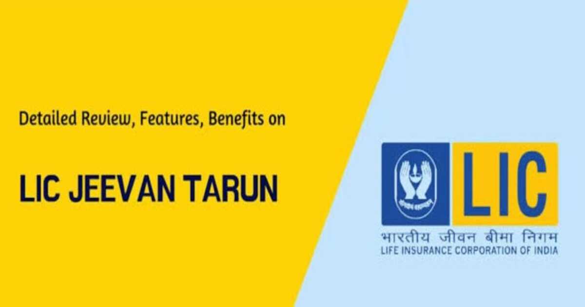 LIC jeevan tarun yojan