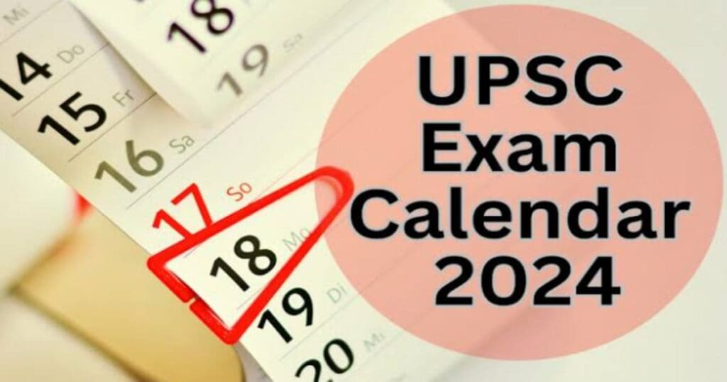 UPSC Exam Calendar 2024