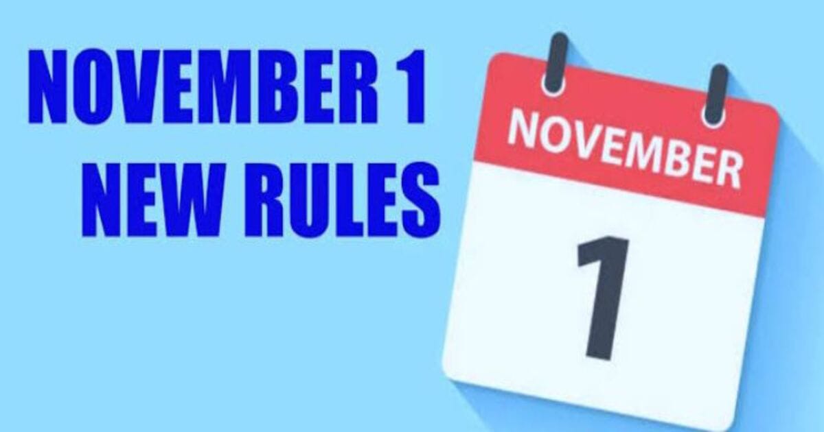 November 1st New Rules