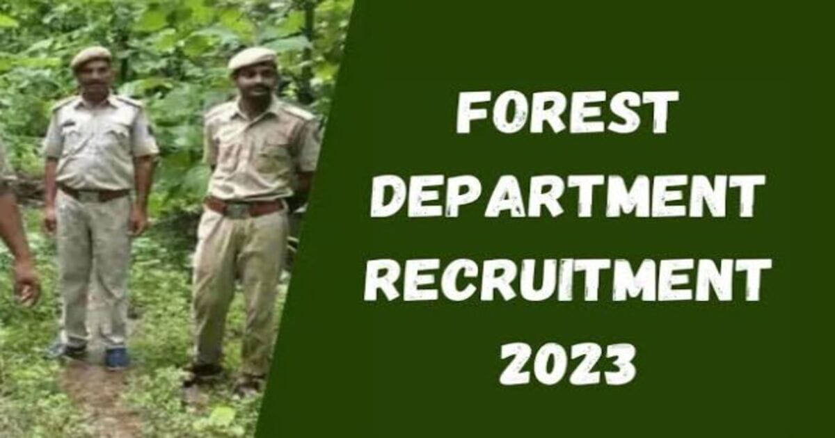 Forest Department Recruitment