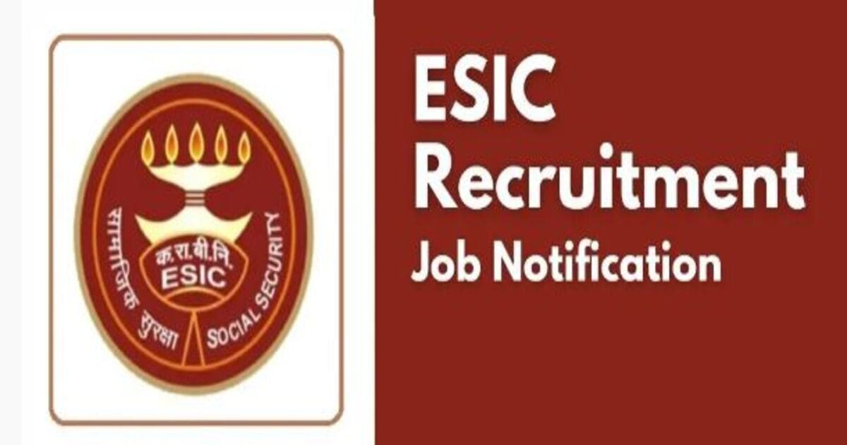 ESIC Recruitment