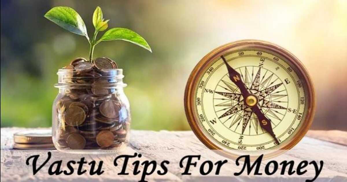 Vastu Tips For Money