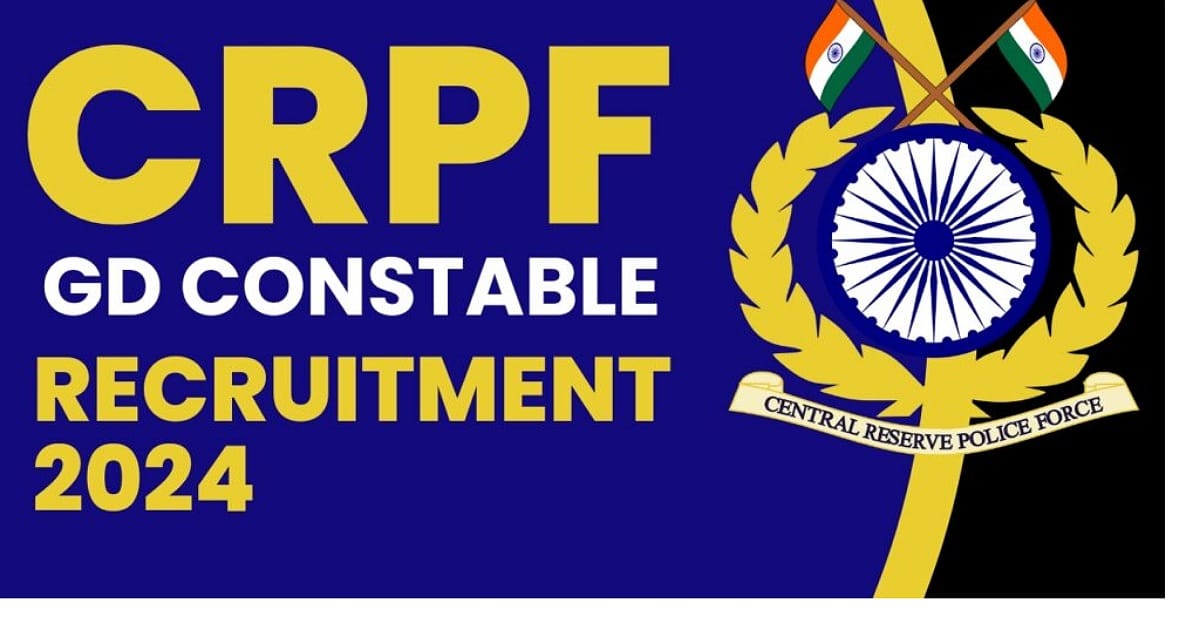 CRPF Recruitment 2024