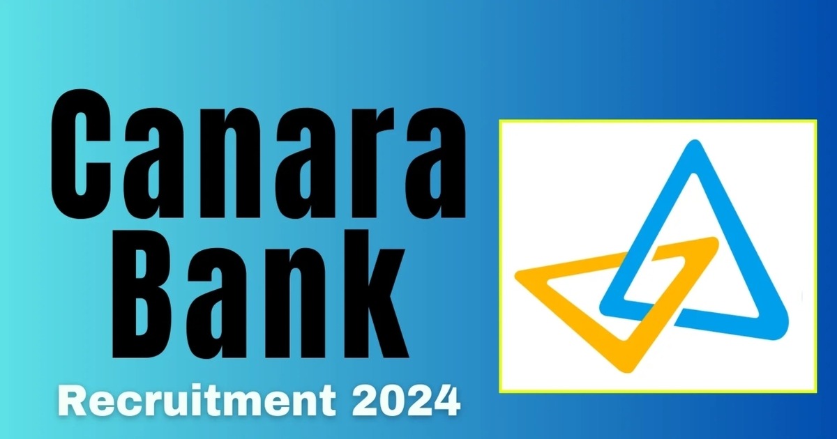 Canara Bank Recruitment 2024